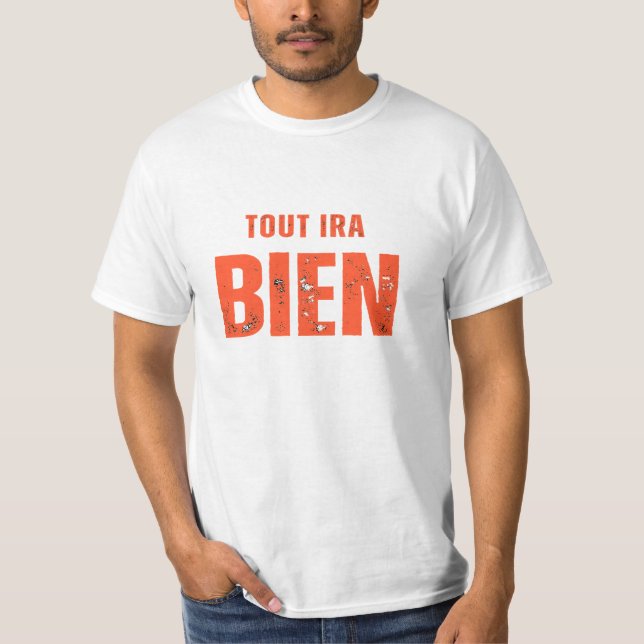 Camiseta Tout Ira Bien  (Frente)