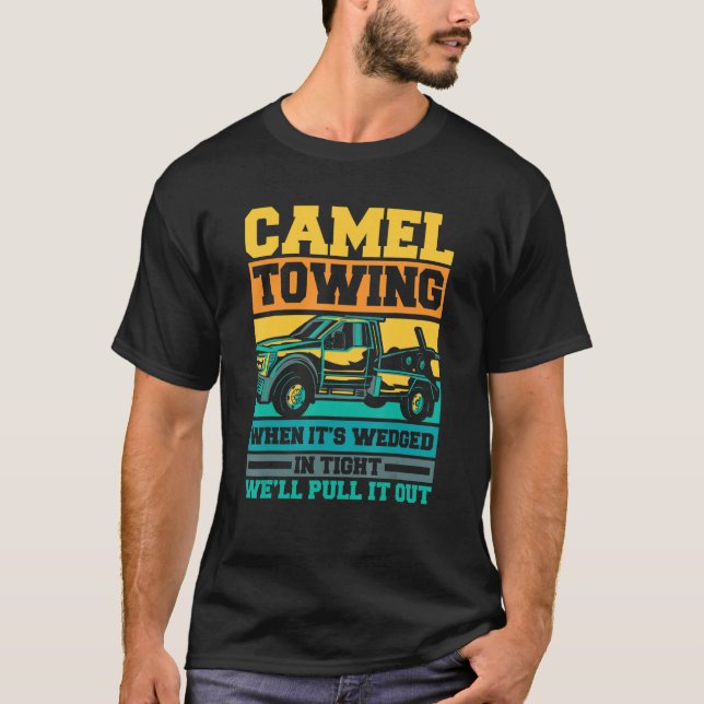 Camiseta Tow Truck Camel rebocando quando está preso (Frente)