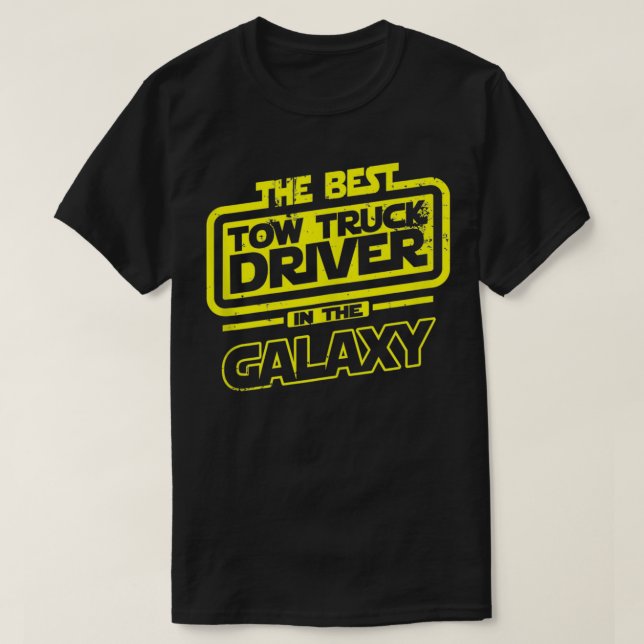 Camiseta Tow Truck Driver The Best In The Galay Gift  (Frente do Design)