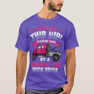 Camiseta Tow Truck Driver Wife Namorada Gift Tow Trucker
