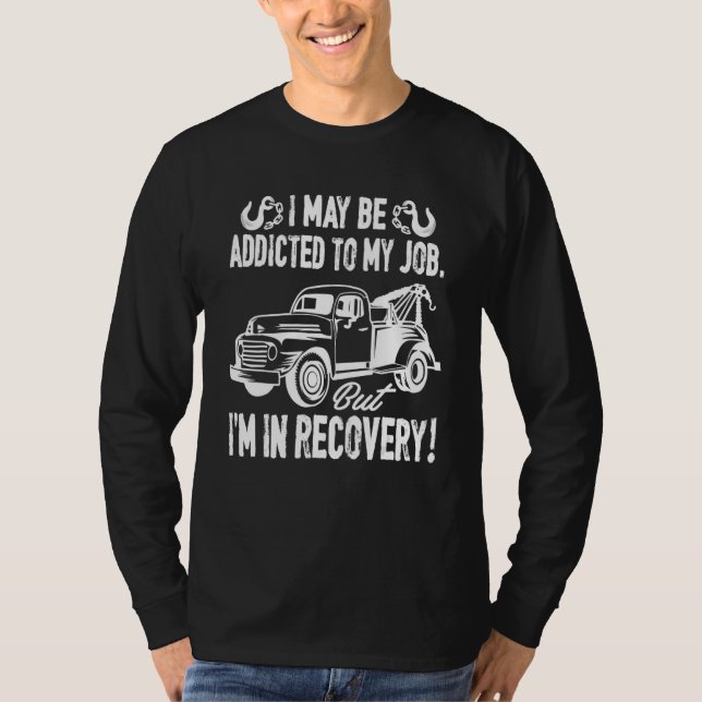 Camiseta Tow Truck Operator  Tow Truck Driver (Frente)