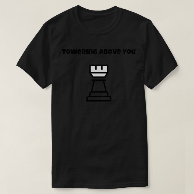 Camiseta Towering Above You  (Frente do Design)