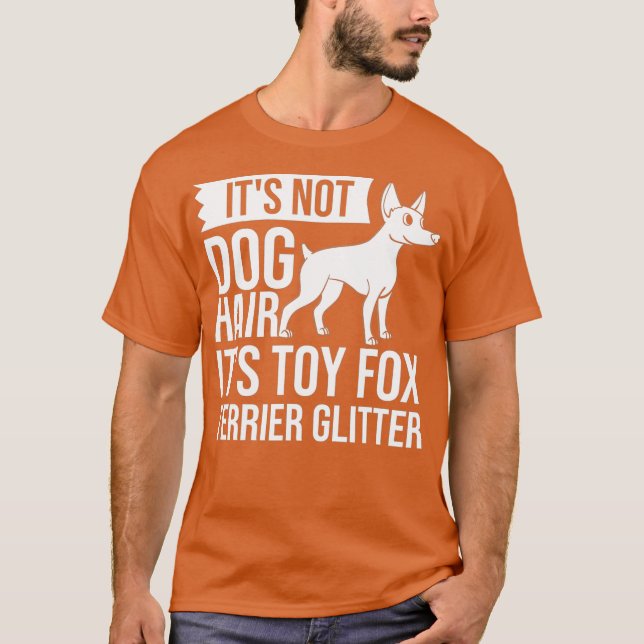 Camiseta Toy Fox Terrier Dog Puppies Proprietário Lover _30 (Frente)