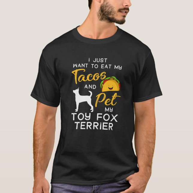 Camiseta Toy Fox Terrier Dog Tacos Proprietário do taco Xma (Frente)