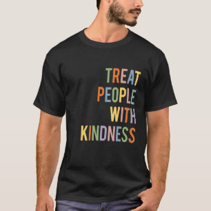Camiseta TPWK Tratar Pessoas com gentileza Escolher gentile