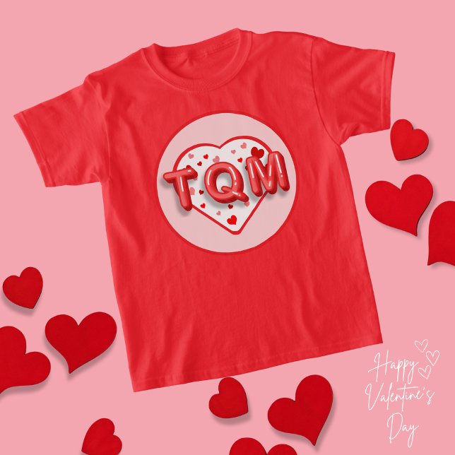 Camiseta TQM - Valentine's Day (Criador carregado)