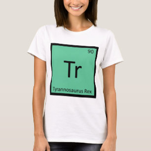 Camiseta Tr - Tiranossauro Rex Símbolo Químico de Dinossaur