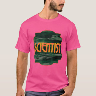 Camiseta Trabalhador de carreira na profissão de cientista