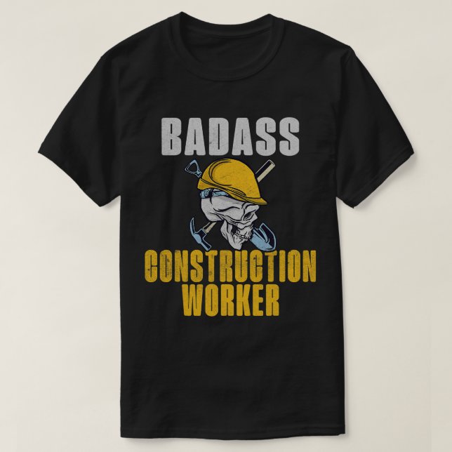 Camiseta Trabalhador de Construção Badass (Frente do Design)