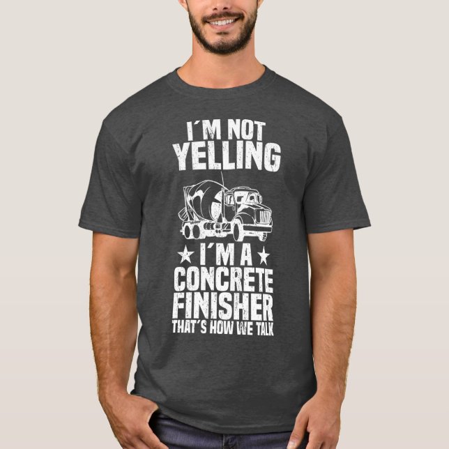 Camiseta Trabalhador de Construção de Finalizador de Concre (Frente)