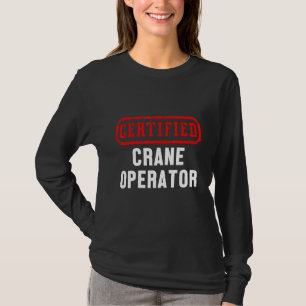 Camiseta Trabalhador De Construção De Um Operador De Crane