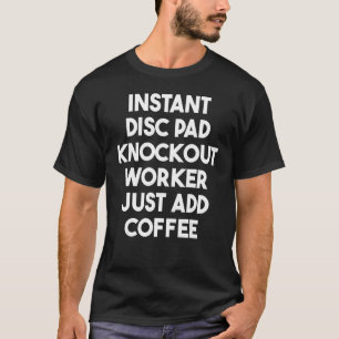 Camiseta Trabalhador de Disco Instantâneo de Disco com Disc