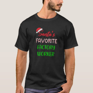 Camiseta Trabalhador de fábrica favorito presente chritsma