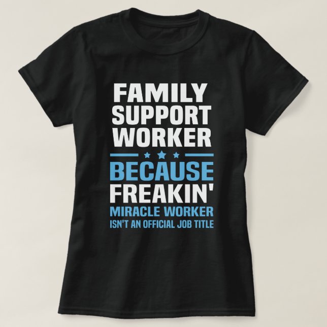 Camiseta Trabalhador de Suporte Familiar (Frente do Design)
