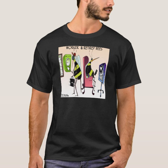 Camiseta Trabalhador e abelha aposentada (Frente)