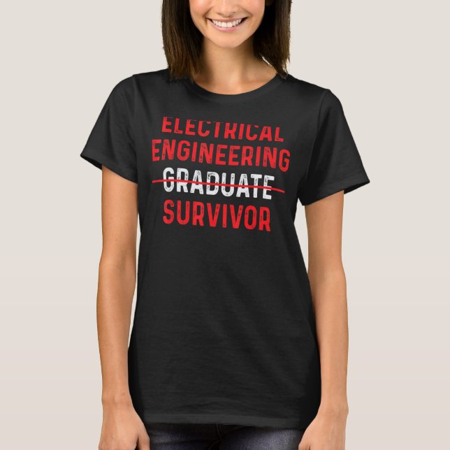 Camiseta Trabalhador Funny Electrical Engineering Formando  (Frente)