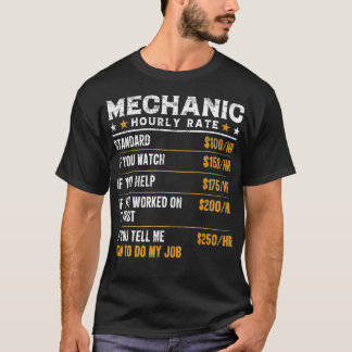 Camiseta Trabalhador Mecânico Mecânico Mecânico de Taxa Hor