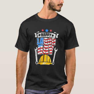 Camiseta Trabalhador Patriótico Americano Flag Labor Happy