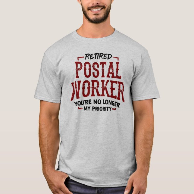 Camiseta Trabalhador Postal aposentado Engraçado de Reforma (Frente)