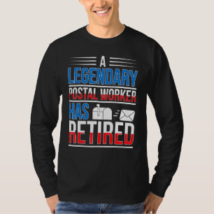 Camiseta Trabalhador Postal Lendário se Aposentou Carteiro