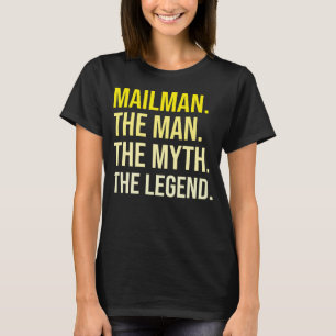 Camiseta trabalhador postal Mailman The Man Myth Legend