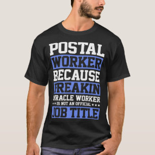 Camiseta Trabalhador Postal Milagre Trabalhador Rural Trans