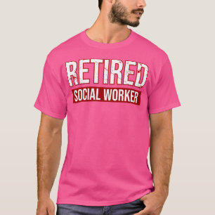 Camiseta Trabalhador social aposentado