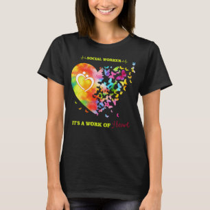 Camiseta Trabalhador Social É Uma Obra De Borboleta Mistura