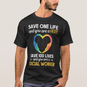 Camiseta Trabalhador Social Herói Salvando a Vida Trabalho