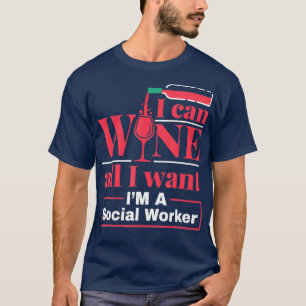 Camiseta Trabalhadora Social Engraçado Vinho Citação Homens