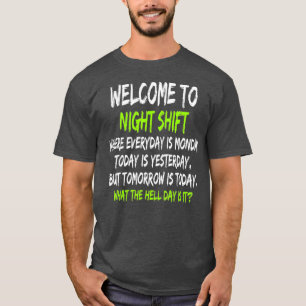 Camiseta Trabalhadoras do Turno Noturno Dão Deslocamento E