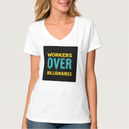 Camiseta Trabalhadores Acima dos Bilionários: Poder ao Povo