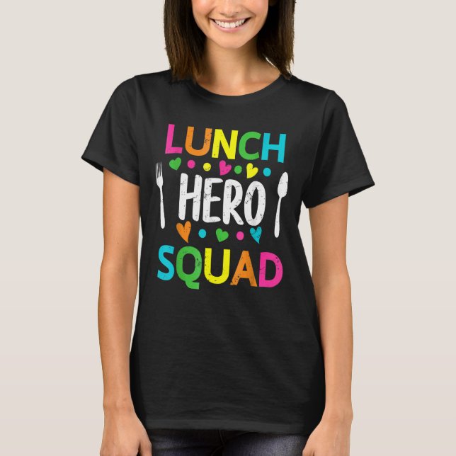 Camiseta Trabalhadores de cantinas de hero Squad na escola (Frente)