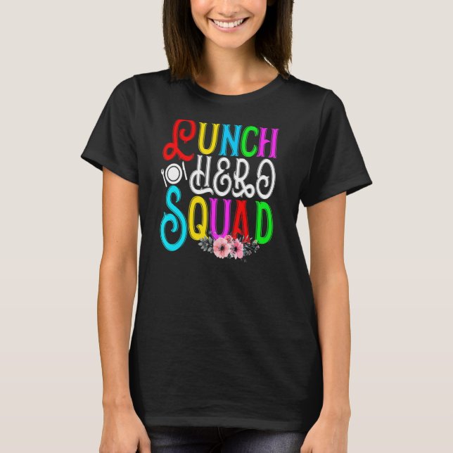 Camiseta Trabalhadores de cantinas de hero Squad na escola (Frente)