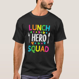 Camiseta Trabalhadores de cantinas de hero Squad na escola