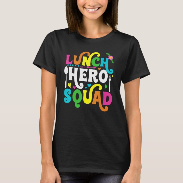 Camiseta Trabalhadores de cantinas de hero Squad na escola (Frente)