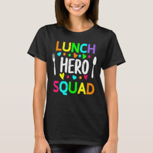 Camiseta Trabalhadores de cantinas de hero Squad no almoço