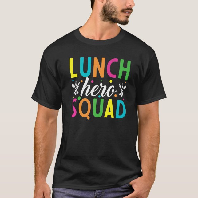 Camiseta Trabalhadores de cantinas de hero Squad no almoço  (Frente)