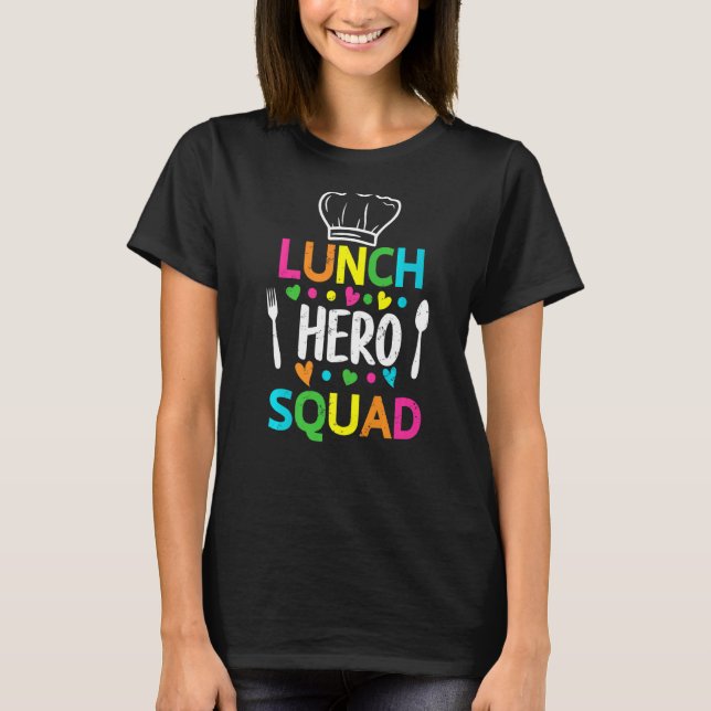 Camiseta Trabalhadores de cantinas de hero Squad no almoço  (Frente)