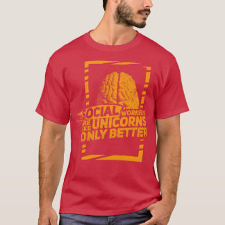 Camiseta Trabalhadores Sociais são como Unicórnios mágicos