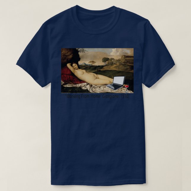 Camiseta Trabalhando a partir de Giorgione domiciliar Dormi (Frente do Design)