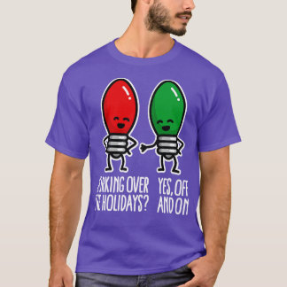 Camiseta Trabalhando nos feriados e no trocadilho de Natal