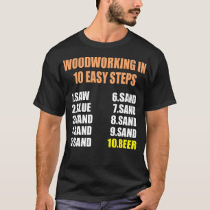 Camiseta Trabalhar madeira em 10 espaços simples para prese