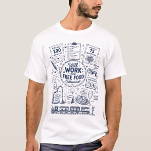 Camiseta Trabalhará por comida de graça entusiasta
