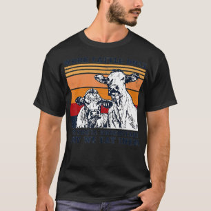 Camiseta Trabalhe Bovinos Uma Vez E Você Entenderá Vintag D