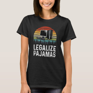 Camiseta Trabalhe De Casa Legalize Pijamas Funcionário Virt