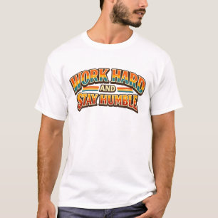 Camiseta Trabalhe Duro e Permaneça Humilde Vintage 70s Retr