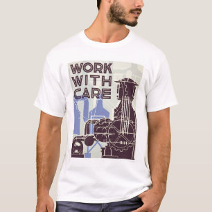 Camiseta Trabalho com cuidado WPA 1937