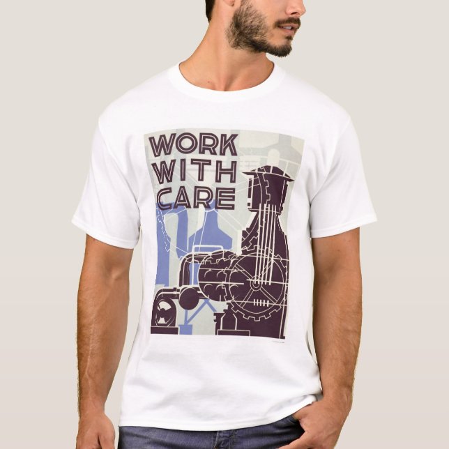 Camiseta Trabalho com cuidado WPA 1937 (Frente)