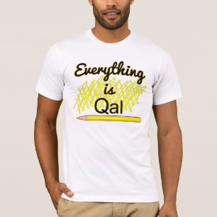 Camiseta Trabalho de Campo em Geologia "Tudo é Qal"